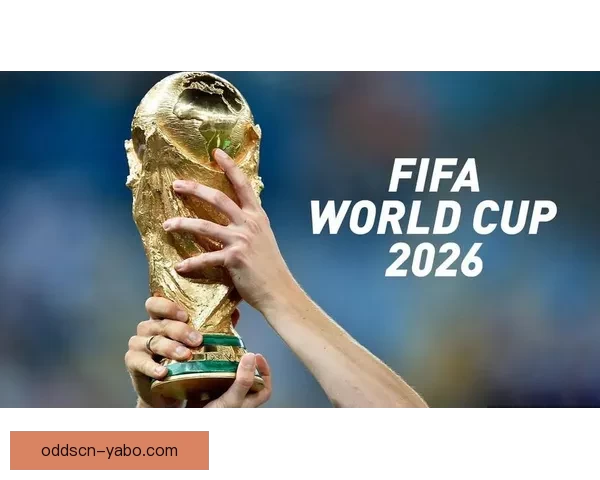 美加墨联合举办世界杯打造全新赛事体验与全球足球盛宴